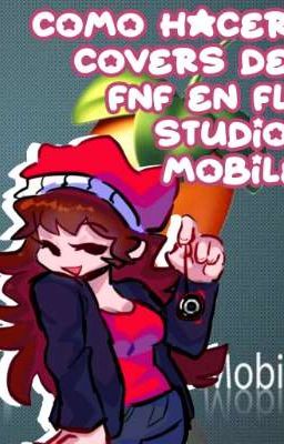 Como hacer covers de Friday night Funkin' en FL Studio Mobile 