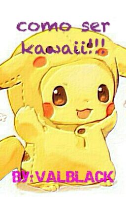 como ser kawaii!!!