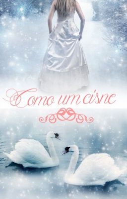 Como Um Cisne (FANTASIA)