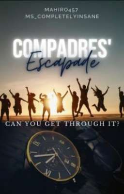 COMPADRE'S ESCAPADE