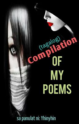 Compilation of MY Poems (Random)