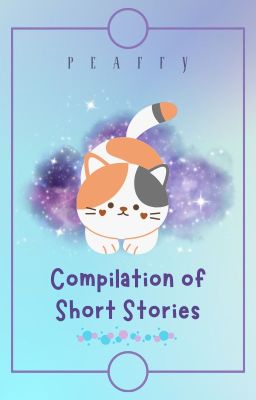 Compilation of Short Stories