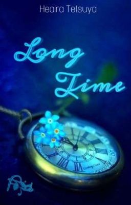 [Completed] Long Time [Antologi Puisi]