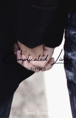 Complicated Living [Frerard Short Story]