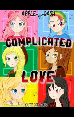 COMPLICATED LOVE (Rainbow Dash x Catra x Marceline)