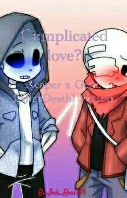 Complicated love?(Reaper x Geno x Dust)