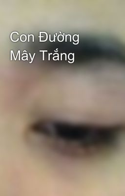 Con Đường Mây Trắng