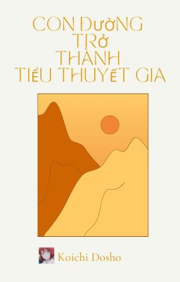 Con Đường Trở Thành Tiểu Thuyết Gia