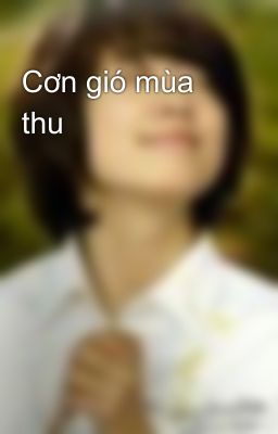 Cơn gió mùa thu