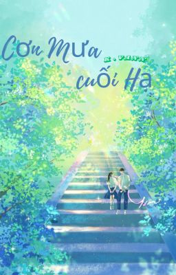 Cơn mưa cuối hạ