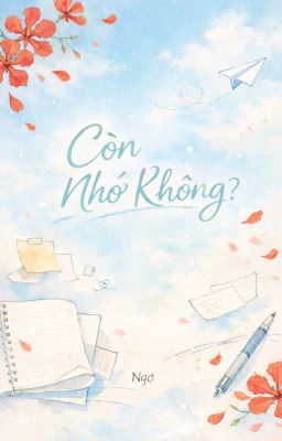 Còn Nhớ Không?