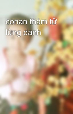 conan thám tử lừng danh