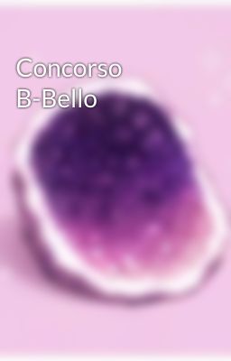 Concorso B-Bello