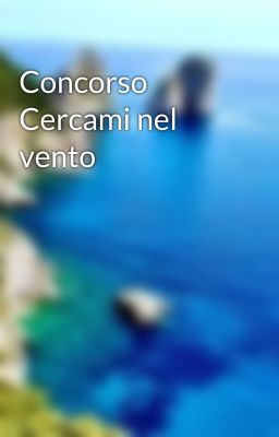 Concorso Cercami nel vento