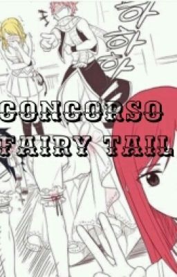 CONCORSO DI SCRITTURA SU FAIRY TAIL ~CharleFairy~