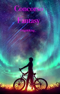 Concorso Fantasy [CHIUSO]