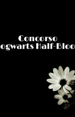 Concorso Hogwarts Half-Blood