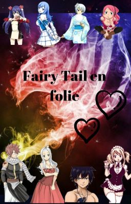 Concour Fairy Tail en folie [FERMER]