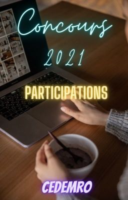 Concours 2021 - Participations