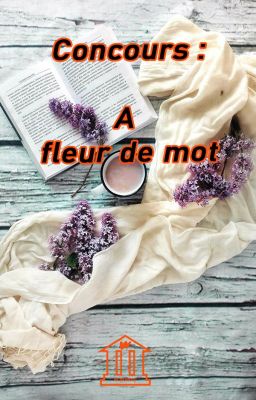 Concours : À fleur de Mot (Terminé)