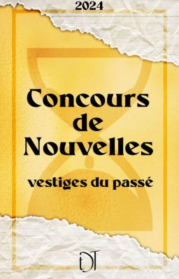 ☆ Concours de Nouvelles : Vestiges du Passé [OUVERT] ☆