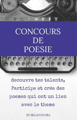 [Concours De Poesies] [Fermé]