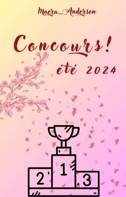 Concours été 2024 - inscriptions fermées !