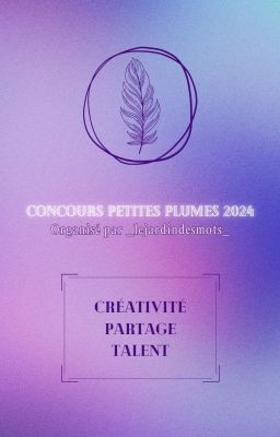 Concours petites plumes 2024 [ Inscriptions fermées ]