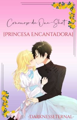 Concurso de One-Shot (Princesa Encantadora)