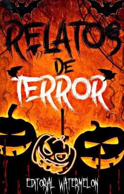 Concurso de Relatos de terror | CERRADO