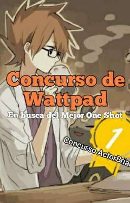 Concurso de Wattpad: En busca del Mejor One Shot