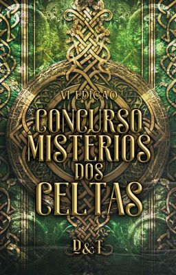 Concurso Doces e Travessuras - Sexta Edição - Mistérios dos Celtas