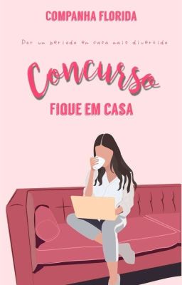 Concurso Fique Em Casa 