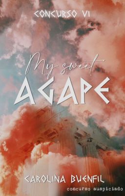 Concurso VI - My sweet agape