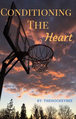 Conditioning The Heart