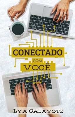 Conectado com  você