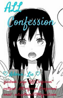 CONFESSION - NÉM ĐÁ NGÔN TÌNH & PHIM ẢNH & IDOL