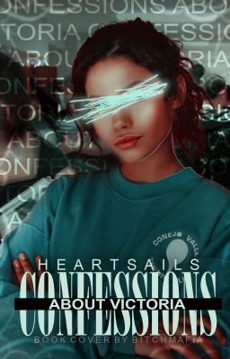 Confessions About Victoria | √