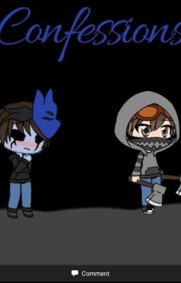 Confessions.. | An Eyeless Jack x Ticci Toby Story