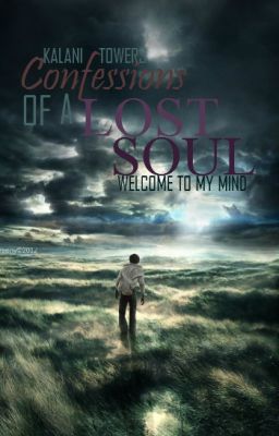 Confessions of a Lost Soul