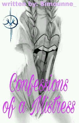 Confessions of a Mistress (SPG)