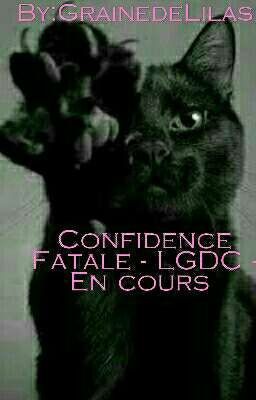 Confidence Fatale - LGDC - Tome 2