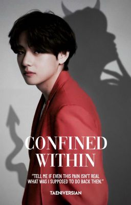 Confined Within || A Taehyung Short Story