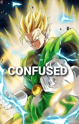 CONFUSED [GOHAN]