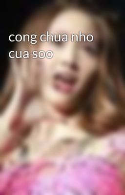 cong chua nho cua soo