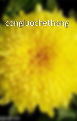 congluochethong