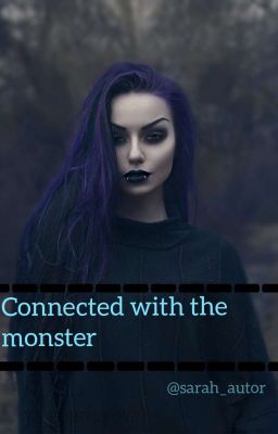 Connected with the monster /SK/