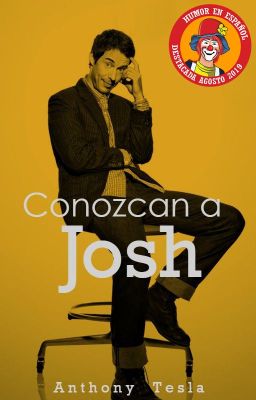 Conozcan a Josh