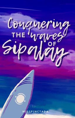 Conquering the Waves of Sipalay (Negros Occidental Series #3)