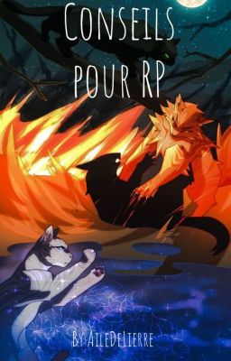 Conseils pour vos RP